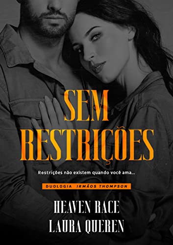 Baixar PDF Sem Restrições por Heaven Race & Laura Queren