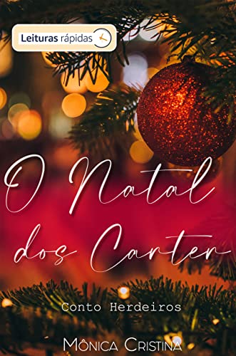 O Natal dos Carter por Mônica Cristina - PDF Romance