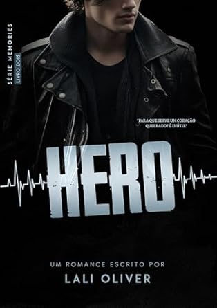 HERO – Série Memories por Lali Oliver