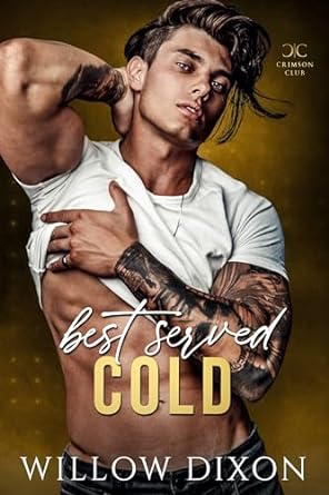 Best Servead Cold by Willow Dixon