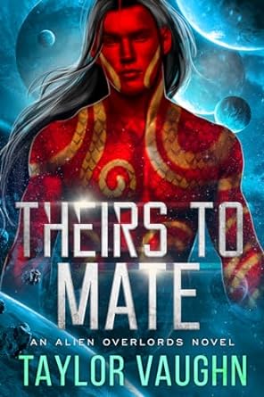 Theirs to Mate by Taylor Vaughn