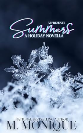 Summers – A Holiday Novella by M Monique