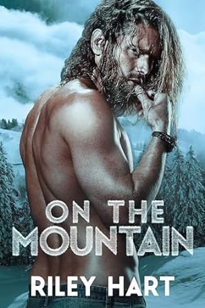 On the Mountain by Riley Hart