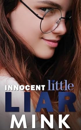 Innocent Little Liar by MINK