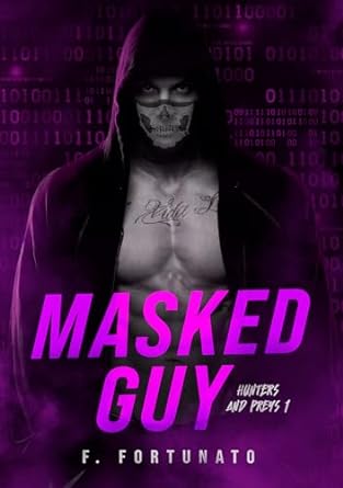 Masked Guy – Hunters and preys por F. Fortunato