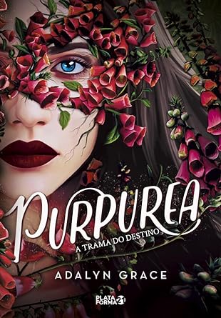 Purpurea – A trama do destino por Adalyn Grace