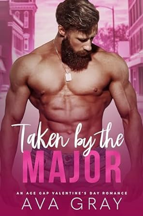 Taken by the Major by Ava Gray