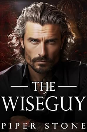 The Wiseguy by Piper Stone