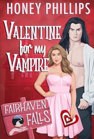 Download PDF Valentine for My Vampire by Honey Phillips