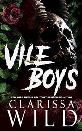Vile Boys – Spine Ridge University by Clarissa Wild