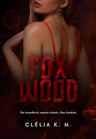 Foxwood por Clélia K. M.
