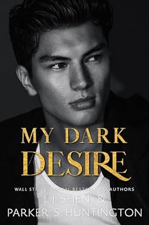 My Dark Desire by Parker S. Huntington & L.J. Shen